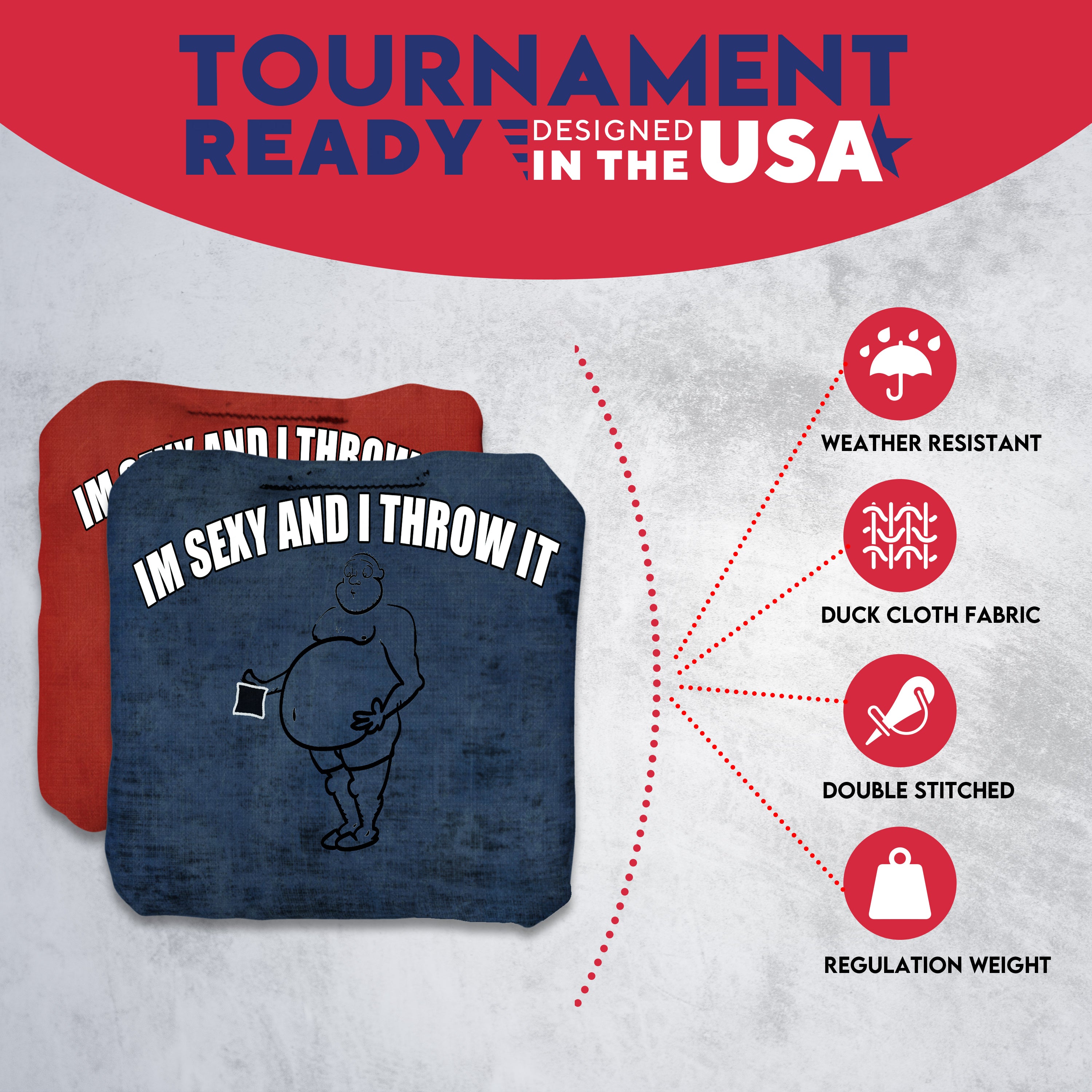 IM SEXY AND I THROW IT Cornhole Bags - Set of 8