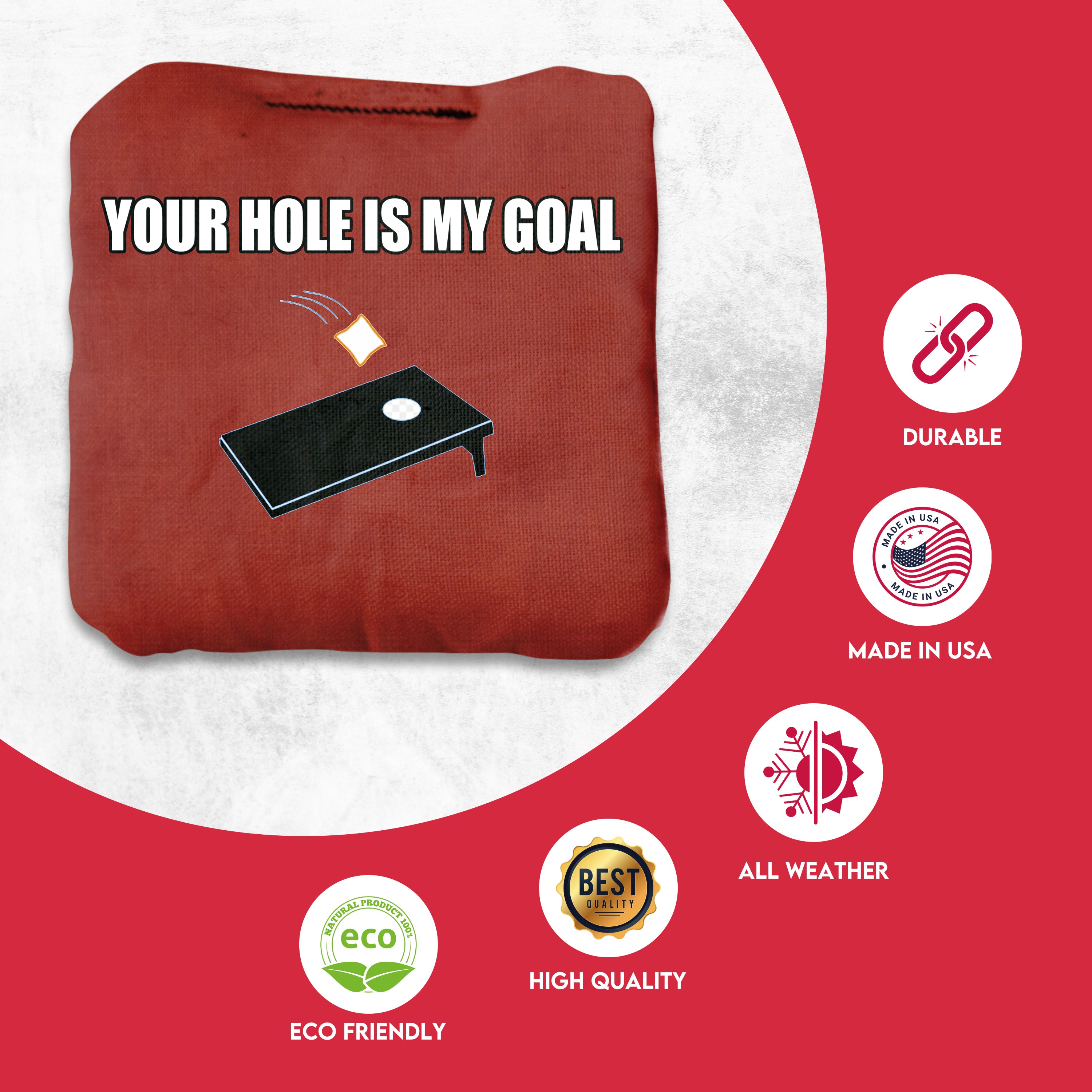 Your Hole is My Goal Cornhole Bags - Set of 8
