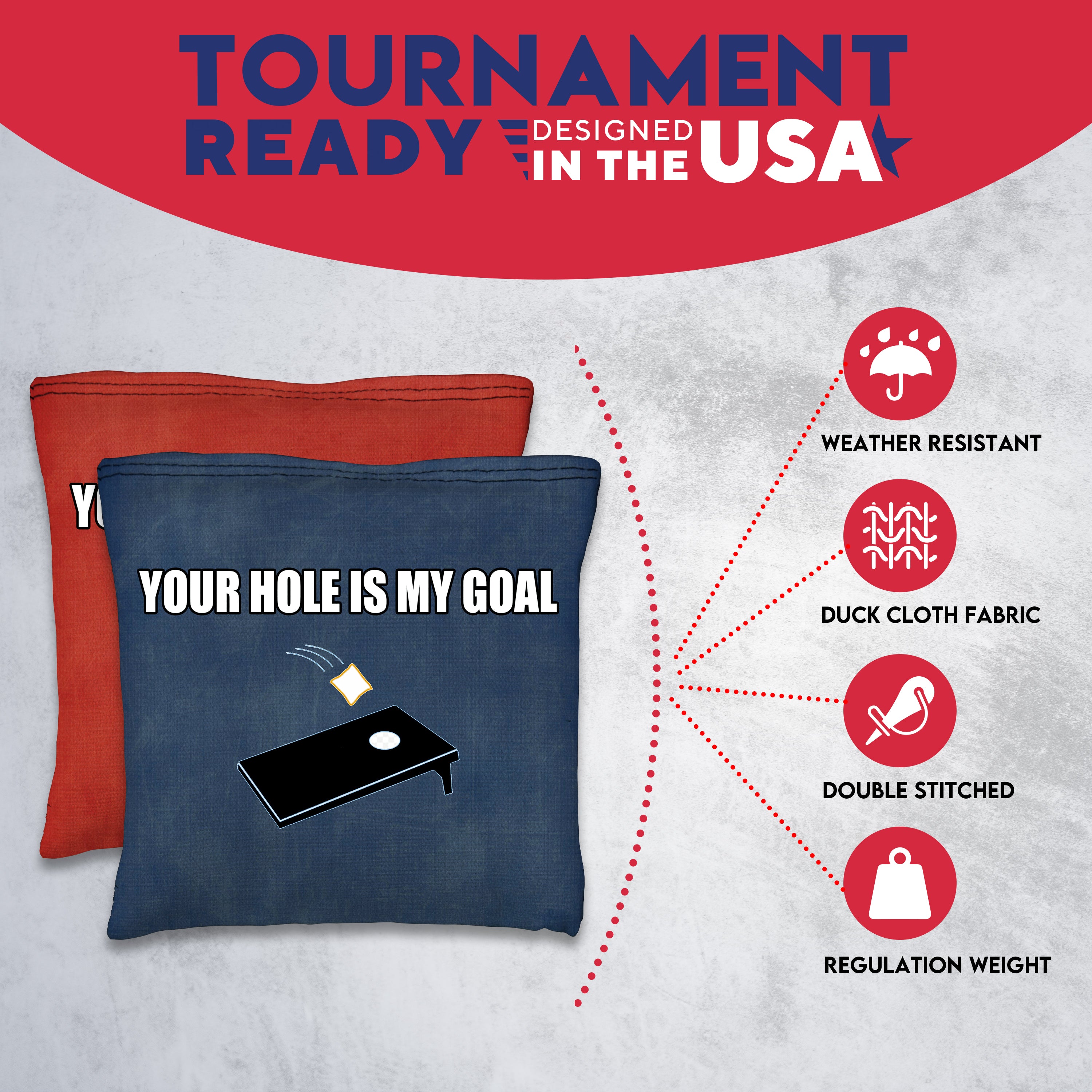 Your Hole is My Goal Cornhole Bags